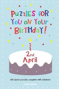 portada Puzzles for you on your Birthday - 2nd April (en Inglés)