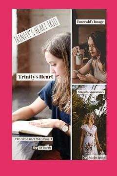 portada Trinity's Heart Trio: Fifty Nifty United States Book 1 (en Inglés)