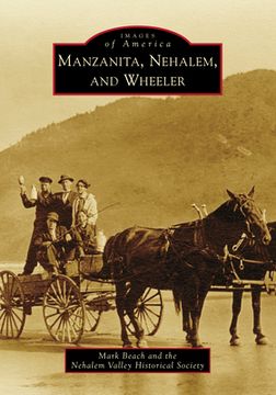 portada Manzanita, Nehalem, and Wheeler (en Inglés)