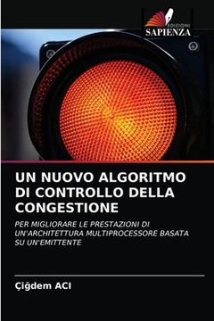 portada Un Nuovo Algoritmo Di Controllo Della Congestione (en Italiano)