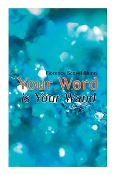 portada Your Word is Your Wand 