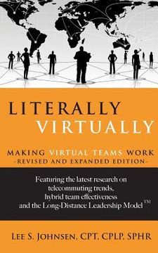 portada Literally Virtually: Making Virtual Teams Work (en Inglés)