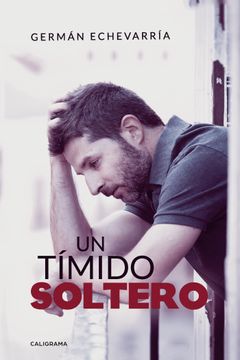 portada Un Tímido Soltero (in Spanish)