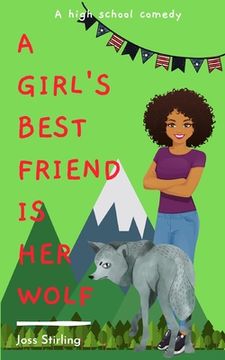 portada A Girl's Best Friend is Her Wolf: A High School Comedy (en Inglés)