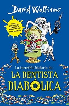 portada La Increíble Historia De.   La Dentista Diabólica