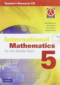 portada International Mathematics for the Middle Years 5 Teacher's Resource CD