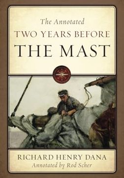 portada The Annotated two Years Before the Mast (en Inglés)