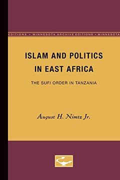portada Islam and Politics in East Africa: The Sufi Order in Tanzania (Minesota Archive Editions) (in English)
