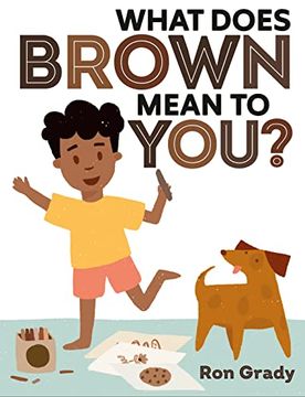 portada What Does Brown Mean to You? (in English)