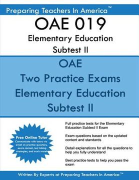 portada OAE 019 Elementary Education Subtest II: OAE 019 Mathematics, Science, Arts, Health, and Fitness (en Inglés)