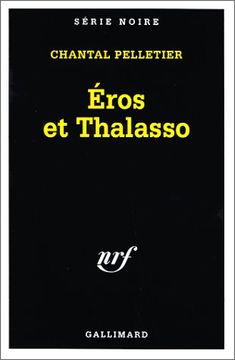 portada Éros et Thalasso: Une Enquete de L'inspecteur Maurice Laice (Série Noire)