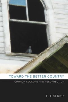 portada Toward the Better Country (in English)