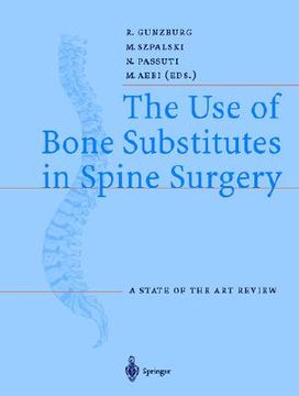 portada the use of bone substitutes in spine surgery: a state of the art review