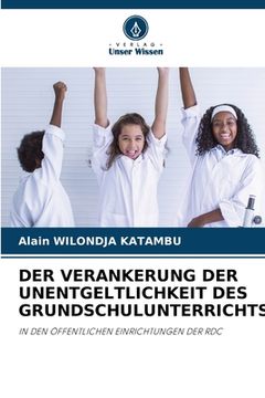 portada Der Verankerung Der Unentgeltlichkeit Des Grundschulunterrichts (en Alemán)