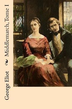 portada Middlemarch, Tome I (in French)