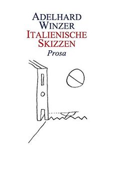 portada Italienische Skizzen: Prosa (en Alemán)
