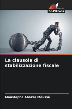 portada La clausola di stabilizzazione fiscale (in Italian)