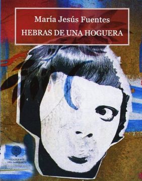 portada Hebras de una Hoguera (in Spanish)