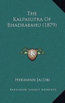 portada the kalpasutra of bhadrabahu (1879) (en Inglés)