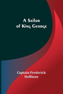 portada A Sailor of King George (en Inglés)