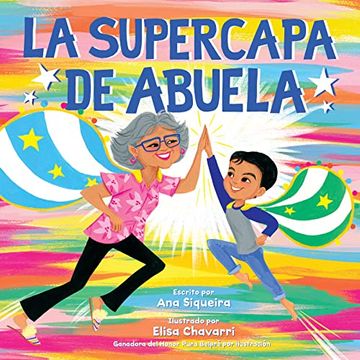 portada La Supercapa de Abuela: Abuela'S Super Capa (in Spanish)