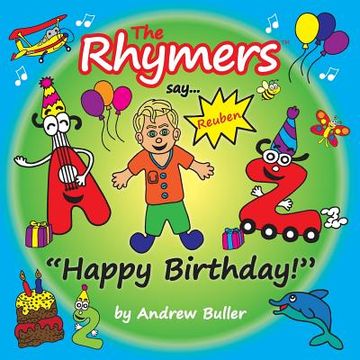 portada The Rhymers say...Happy Birthday!: Reuben