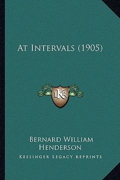 portada at intervals (1905) at intervals (1905) (en Inglés)