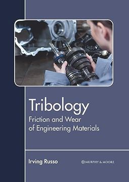 portada Tribology: Friction and Wear of Engineering Materials (in English)