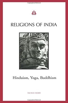 portada Religions of India: Hinduism, Yoga, Buddhism (en Inglés)