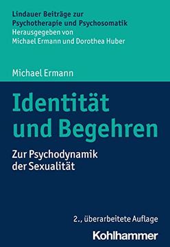 portada Identitat Und Begehren: Zur Psychodynamik Der Sexualitat (en Alemán)
