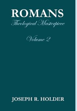 portada Romans: Theological Masterpiece (Volume 2) (en Inglés)