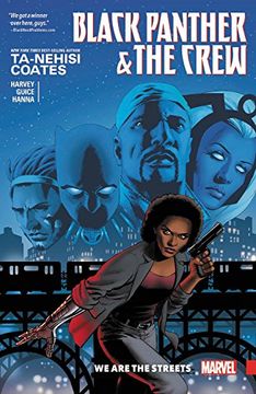 portada Black Panther And The Crew: We Are The Streets (Black Panther & the Crew) (in English)