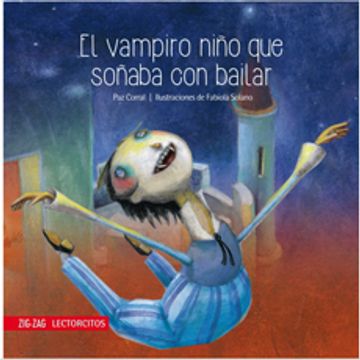 portada El Vampiro Niño que Soñaba con Bailar (in Spanish)