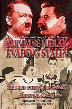 portada Surviving Hitler, Evading Stalin: One Woman’S Remarkable Escape From Nazi Germany (en Inglés)