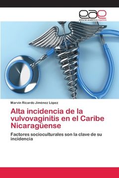 portada Alta Incidencia de la Vulvovaginitis en el Caribe Nicaragüense