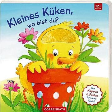 portada Mein Erstes Gucklock-Fühlbuch: Kleines Küken, wo Bist du? (Fühlen und die Welt Begreifen) (in German)