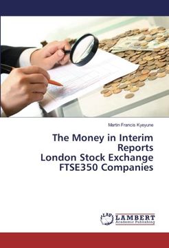 portada The Money in Interim Reports London Stock Exchange FTSE350 Companies
