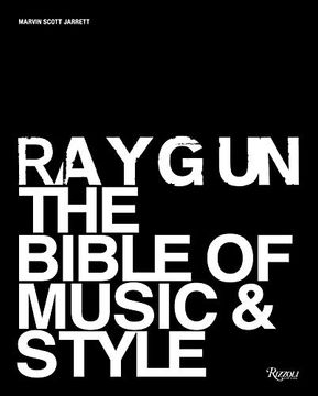 portada Ray Gun: The Bible of Music and Style (en Inglés)