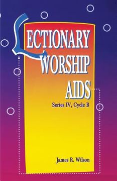 portada Lectionary Worship AIDS, Series IV, Cycle B (in English)