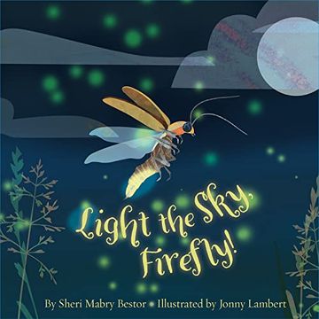 portada Light the Sky, Firefly! (en Inglés)