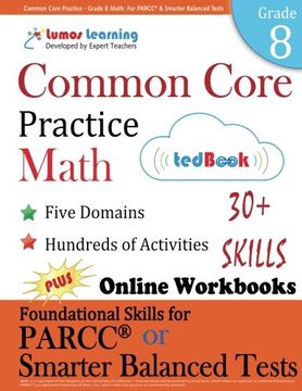 portada Common Core Practice - Grade 8 Math: Workbooks to Prepare for the PARCC or Smarter Balanced Test: CCSS Aligned (CCSS Standards Practice) (Volume 12)
