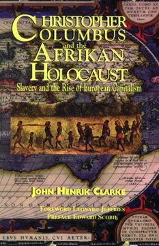 portada Christopher Columbus and the Afrikan Holocaust: Slavery and the Rise of European Capitalism (in English)