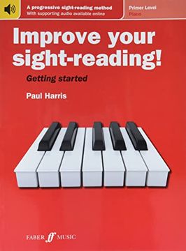 portada Improve Your Sight-Reading! Piano Primer Level: A Progressive Sight-Reading Method with Supporting Audio Available Online, Book & Online Audio