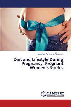 portada Diet and Lifestyle During Pregnancy. Pregnant Women's Stories