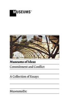portada museums of ideas: commitment and conflict (en Inglés)
