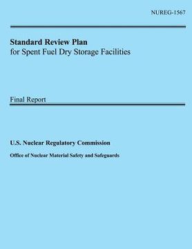 portada Standard Review Plan for Spent Fuel Dry Storage Facilities (en Inglés)