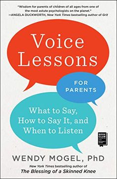 portada Voice Lessons for Parents: What to Say, how to say it, and When to Listen (in English)
