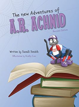 portada The New Adventures of A.R. Achnid (Revised Edition)