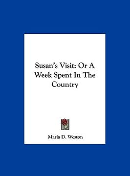 portada susan's visit: or a week spent in the country (in English)