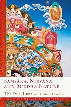 portada Samsara, Nirvana, and Buddha Nature (The Library of Wisdom and Compassion. Volume 3) 